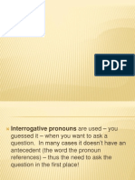 Intergorative Pronouns