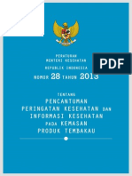 Peraturan Menteri Kesehatan Nomor 28 Tahun 2013 Tentang Pencantuman Peringatan Kesehatan Dan Informasi Kesehatan Pada Kemasan Produk Tembakau