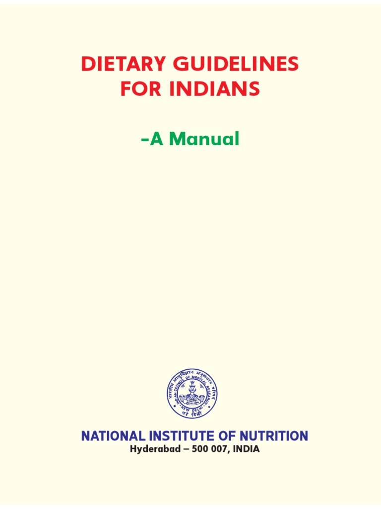NATIONAL INSTITUTE OF NUTRITION DIETARY GUIDELINES FOR INDIANS 2024 visual data 2