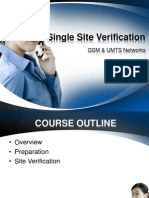 Single Site Verification: GSM & UMTS Networks
