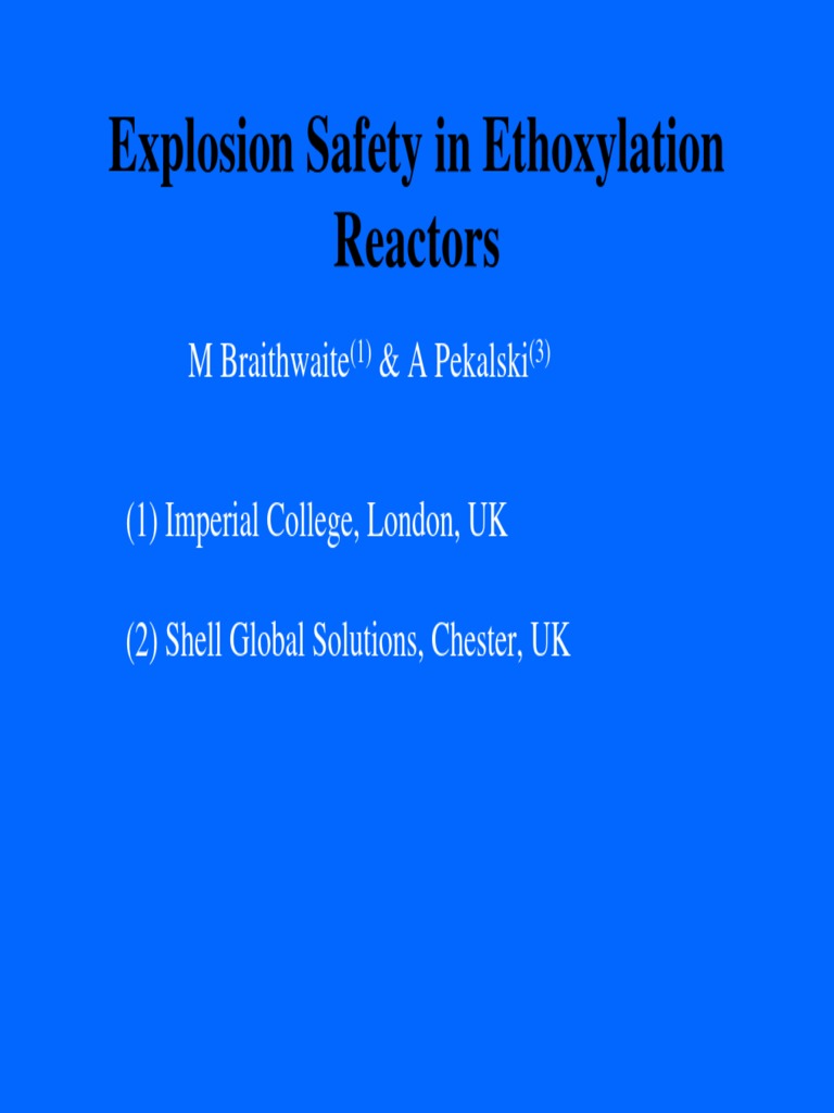 Ethoxylation Reactor Explosion Safety | PDF | Explosion | Combustion