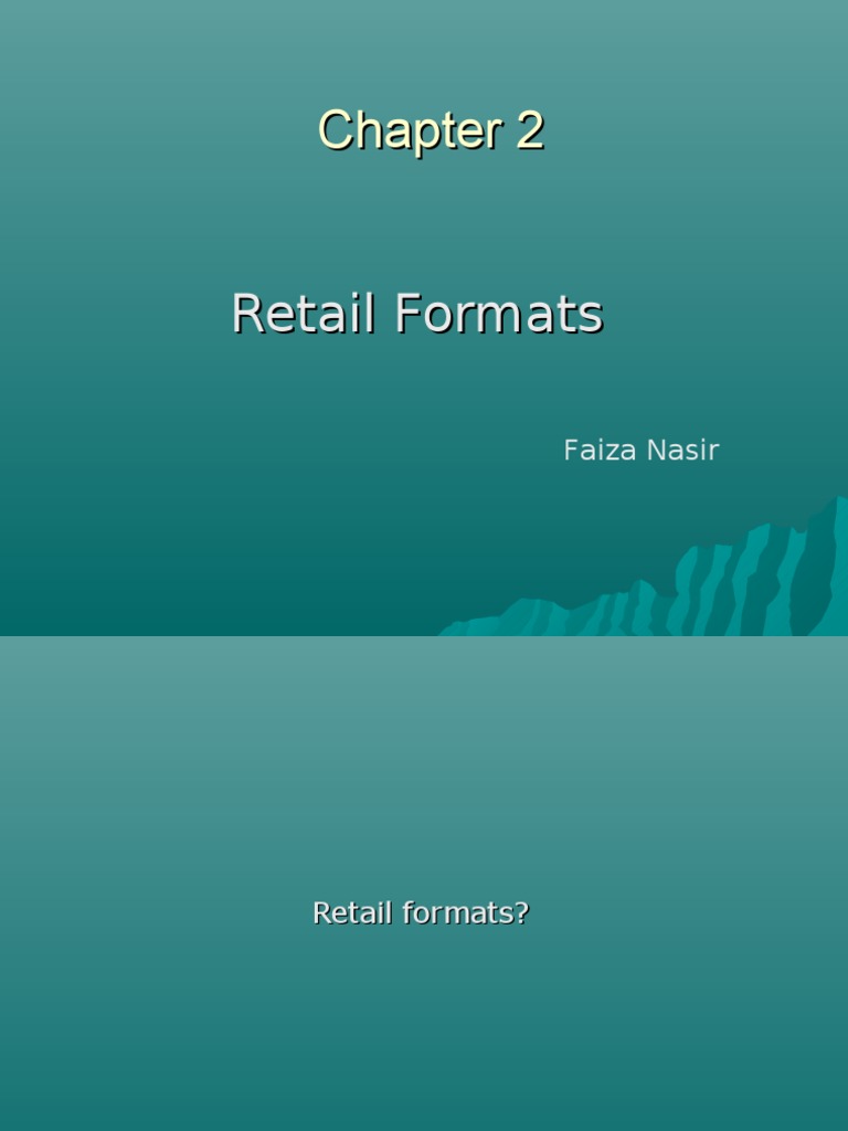 CHPT 2 - Retail Formats | PDF | Franchising | Retailing