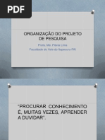 Metodologia Organização Do Projeto de Pesquisa 2014