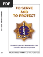 To Serve and To Protect