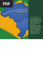 Desigualdade Regional e o Território Da Saúde Na Amazônia