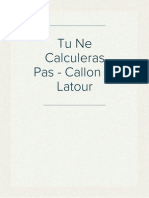 Tu Ne Calculeras Pas - Callon Et Latour