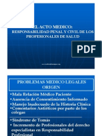El Acto Medico- Responsabilidad Penal y Civil de Los Profesionales de Salud - Medicina Forense Peru