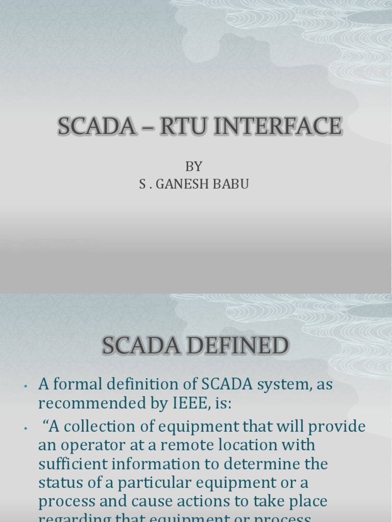 Interface Between SCADA Systems and Remote Terminal Units for Power System Monitoring and