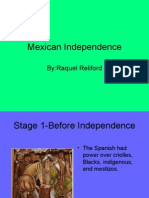 Mexican Independence: By:Raquel Reliford