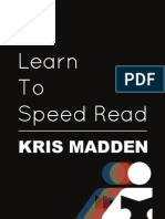 Learn To Speed Read - Kris Madden