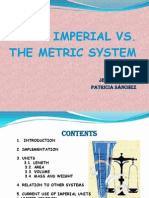 The Imperial Vs The Metric System