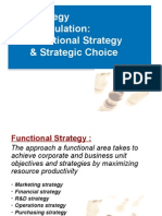 Strategy Formulation: Functional Strategy & Strategic Choice Presentation