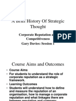 A Brief History of Strategic Thought: Corporate Reputation and Competitiveness Gary Davies: Session 1