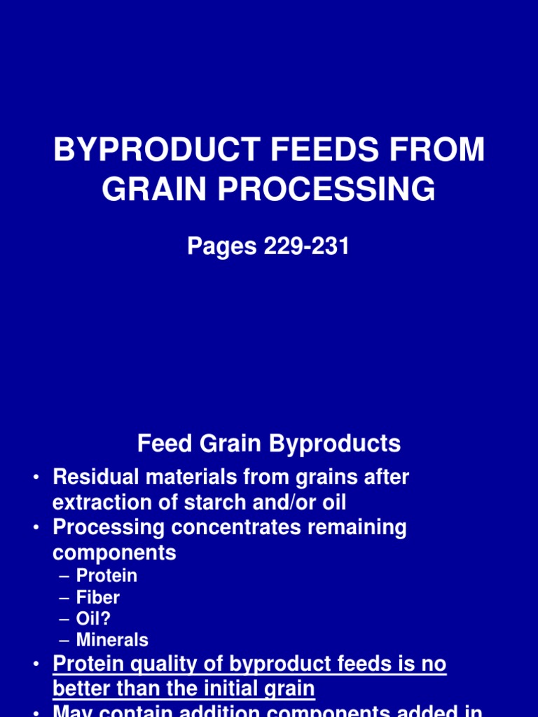 BYPRODUCT FEEDS Animal Feed Cattle