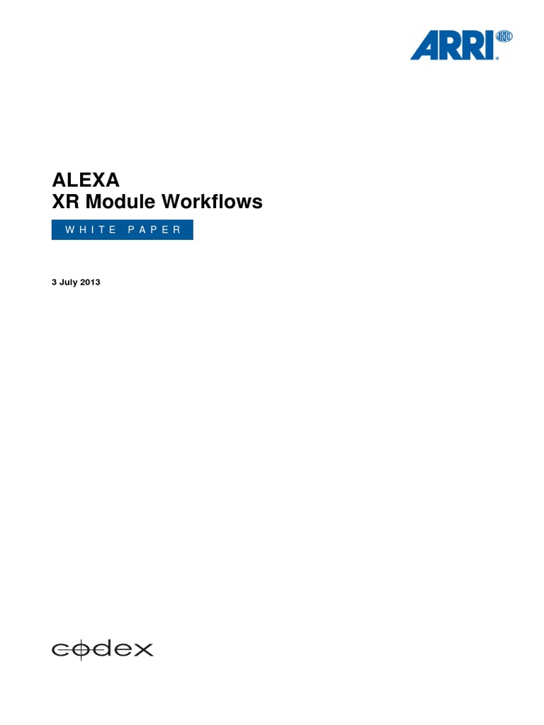 ALEXA XR Module Workflows White Paper | PDF | Media Technology ...