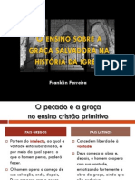 O Ensino da Graça Salvadora - Franklin Ferreira