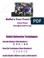 Bullet's Four Front Defense: Aaron Kunz