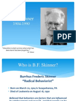 B F Skinner