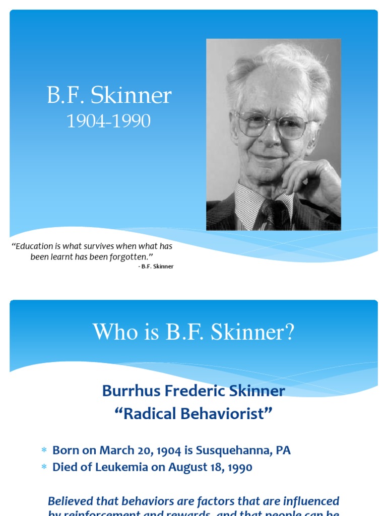 b f skinner ppt Reinforcement Metaphysics Of Mind