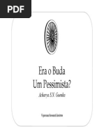  S.N. Goenka - Era O Buda Um Pessimista?