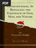 Consciousness As Revealing The Existence of God Man and Nature