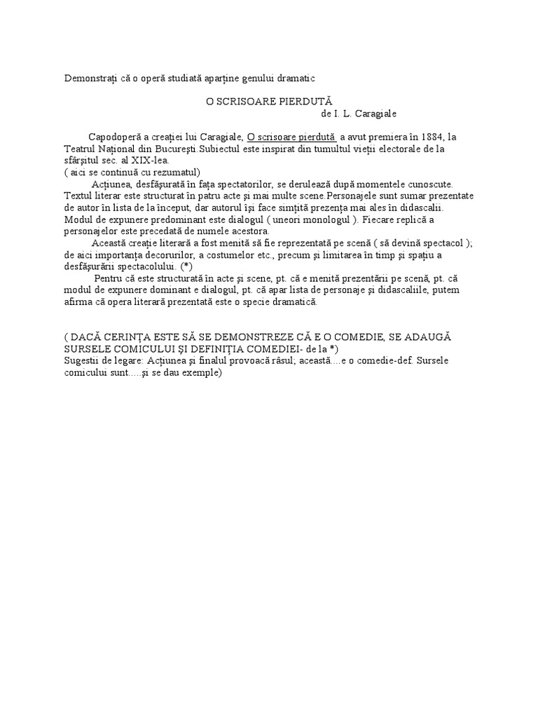 Demonstraţi Că O Operă Studiată Aparţine Genului Dramatic