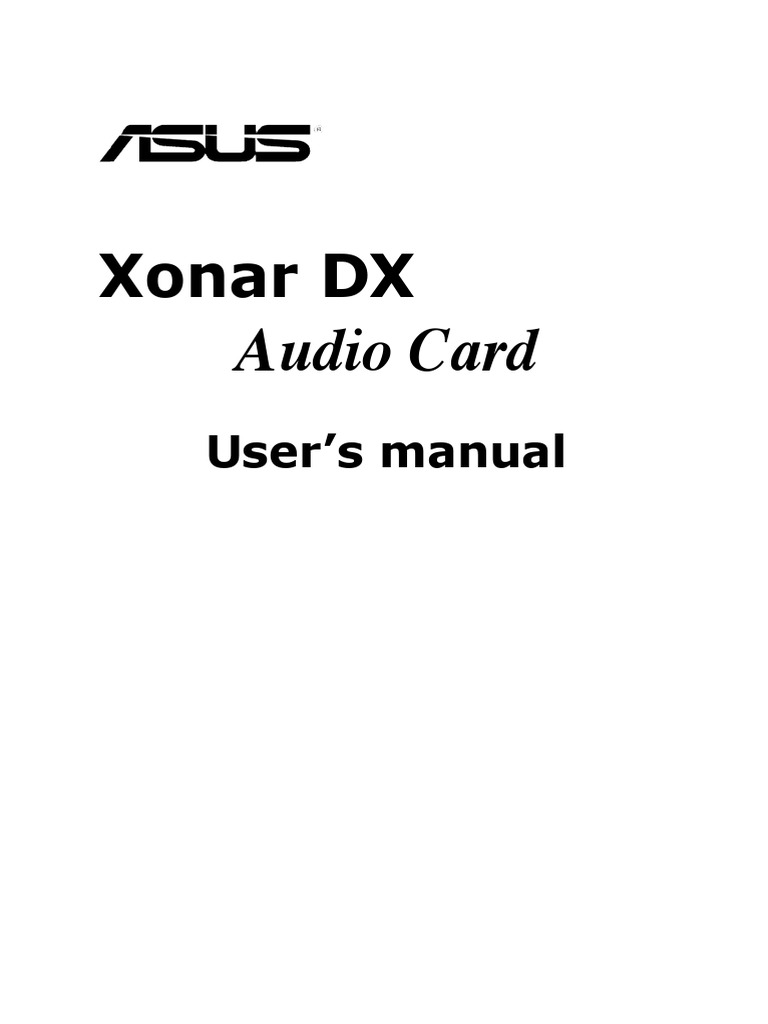 ASUS Xonar DSX PCIe 7.1 GX2.5 Audio Engine 192K/24bit Playback Support  Sound Cards
