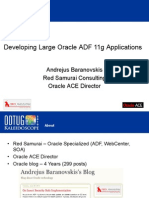 Developing Large Oracle ADF 11g Applications: Andrejus Baranovskis Red Samurai Consulting Oracle ACE Director