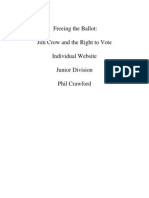 Freeing The Ballot: Jim Crow and The Right To Vote Individual Website Junior Division Phil Crawford