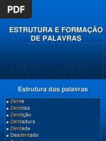 Estrutura e Formação de Palavras