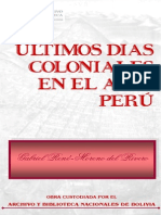 Ultimos Dias Coloniales en El Alto Peru