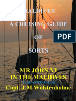 Maldives - A Cruising Guide - Mr John in the Maldives