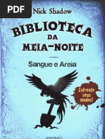 Nick Shadow - Biblioteca Da Meia-Noite 2 - Sangue e Areia