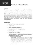 Amplifier With The Buffer Configuration: Voltage Buffer: It Is Used To Transfer A Voltage From A First
