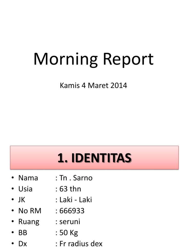 Medical Morning Report: Patient Summary | PDF