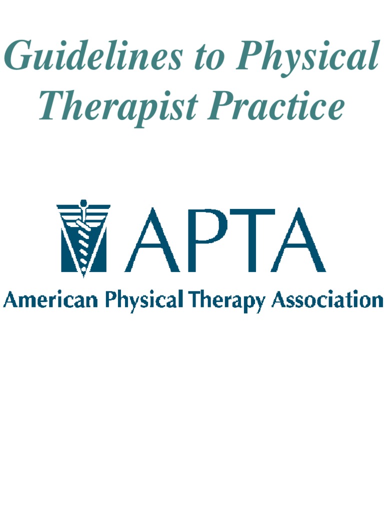 Guidelines To Physical Therapist Practice APTA PDF Physical Therapy