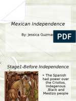 Mexican Independence: By: Jessica Guzman