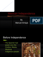 Mexican Independence: by Manuel Amaya