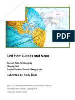 Unit Plan: Globes and Maps: Submitted By: Tracy Sides