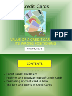 Credit Cards: Value of A Credit Card and Its Wrong Positioning