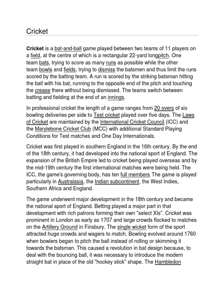 Cricket Cricket Is A BatAndBall Game Played Between Two Teams of 11