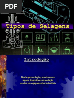 Selagem de Algumas Válvulas
