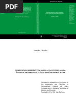 Reflexões referentes à relação entre alma, ânimo e prazer nos juízos estéticos em Kant. Dissertação (mestrado) - Universidade Federal de Santa Catarina, Centro de Filosofia e Ciências Humanas, Programa de Pós-Graduação em Filosofia, Florianópolis, 2013.