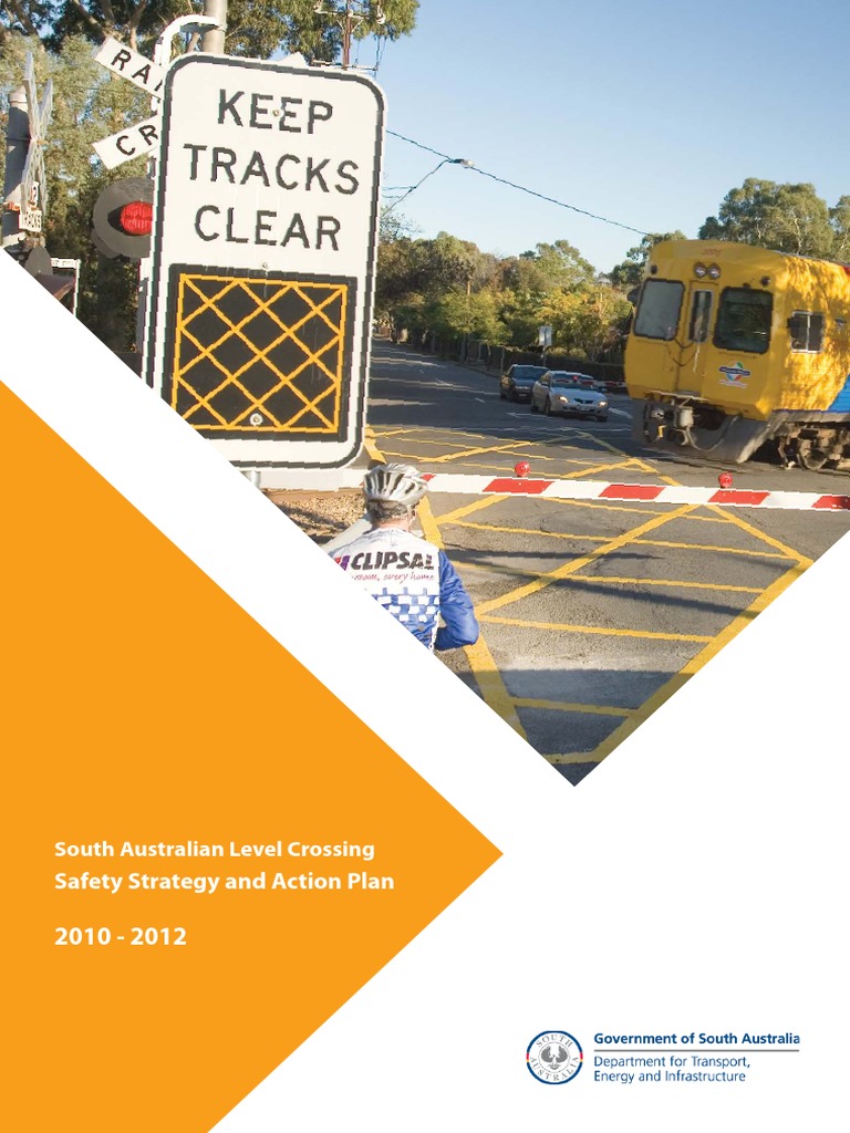 South Ausralian Government Level Crossing Safety Strategy Lowres | PDF ...