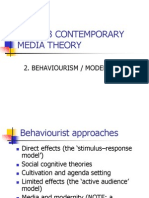 Mep 203 Contemporary Media Theory: 2. Behaviourism / Modernity