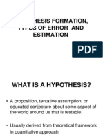 Slide - 2 HYPOTHESIS FORMATION, TYPES OF ERROR AND ESTIMATION