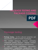 Package Testing and Costing y