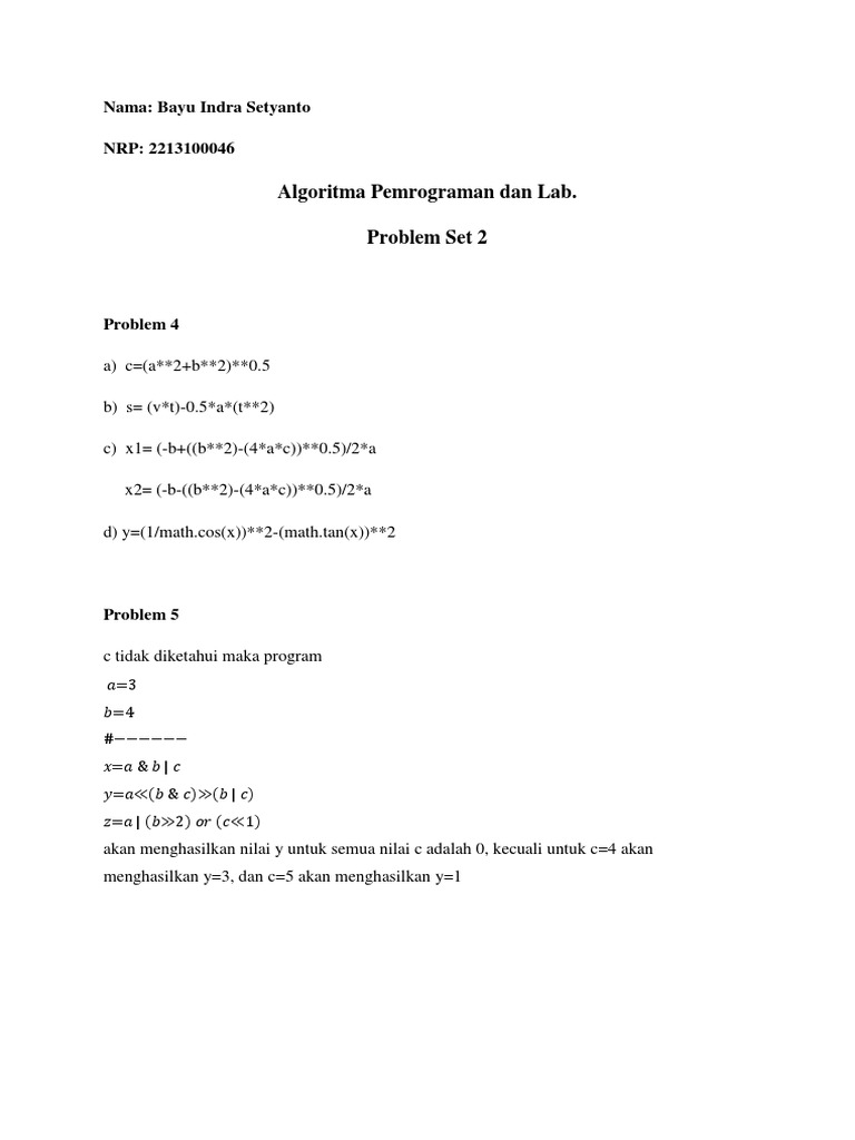 Algoritma Pemrograman Dan Lab. Problem Set 2: Nama: Bayu Indra Setyanto ...