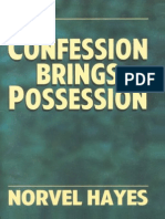 Confession Brings Possession by Norvel Hayes-131127152708-Phpapp01