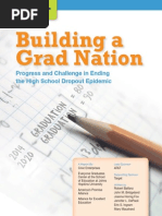 Progress and Challenge in Endingthe High School Dropout Epidemic